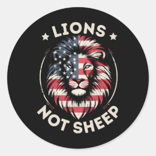 USA FLAG , LIONS NOT SHEEP CLASSIC ROUND STICKER