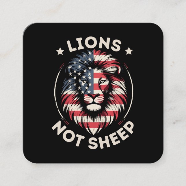 USA FLAG , LIONS NOT SHEEP SQUARE BUSINESS CARD (Front)