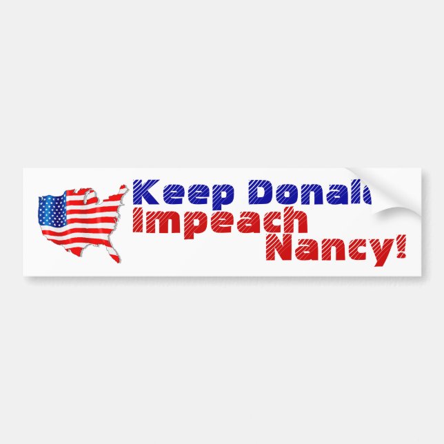 USA Flag Politics Keep Donald impeach Nancy Pelosi Bumper Sticker (Front)