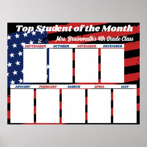 USA flag top student of the month classroom photo Poster