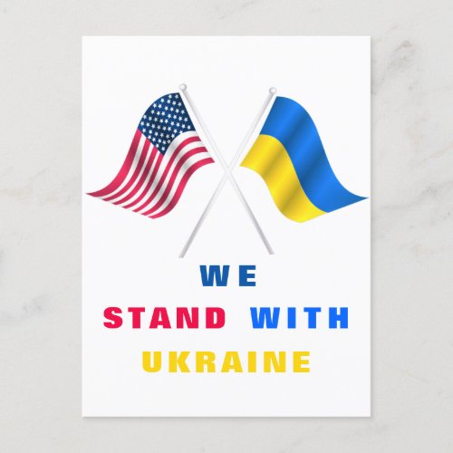 USA Flag _ Ukrainian Flag _ We Stand With Ukraine  Postcard