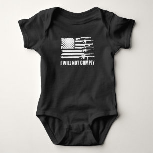  USA Gun Flag, I will not comply, 2nd Amendment, Baby Bodysuit