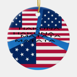 USA HAKUNA MATATA CERAMIC ORNAMENT