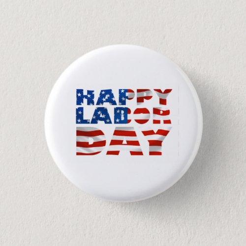 Usa Happy Labor Day Flag Button