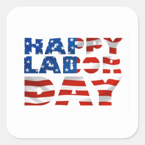 Usa Happy Labor Day Flag  Square Sticker