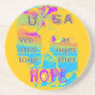 USA Hillary Hope Stronger Together Drink Coaster