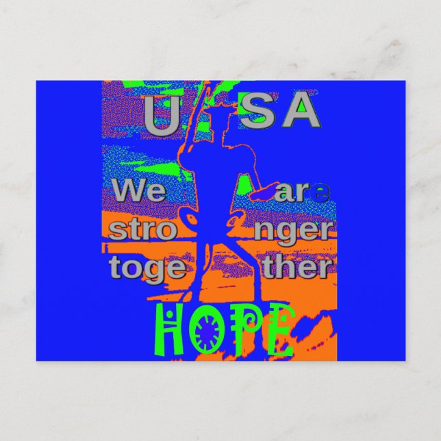 USA Hillary Hope We Are Stronger Together Postcard (Front)