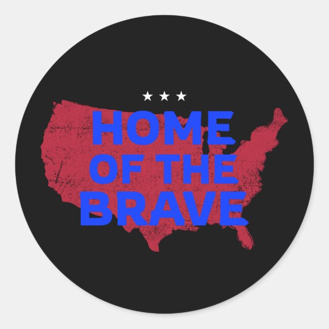 USA Home Of The Brave. Patriotic Sticker (Front)