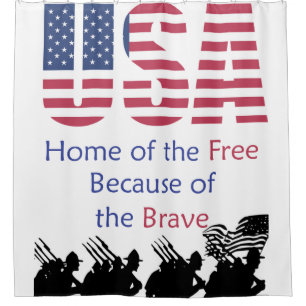 USA - Home of the Free Because of the Brave Shower Curtain