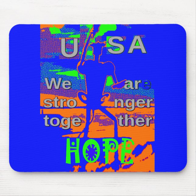 USA Hope Strong Together - A Patriotic Tapestry Mouse Pad (Front)