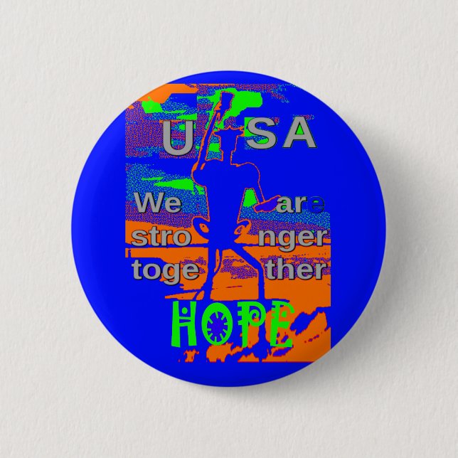USA Hope Strong Together - A Patriotic Tapestry Pinback Button (Front)