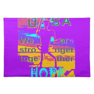 USA Hope: We Are Stronger Together Cloth Placemat