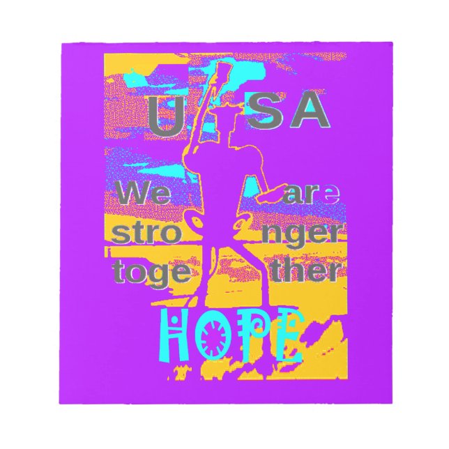 USA Hope: We Are Stronger Together Notepad (Front)