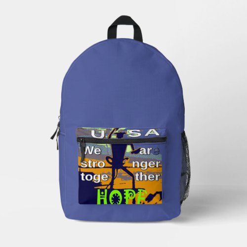 USA Hope We are Stronger Together  Printed Backpack