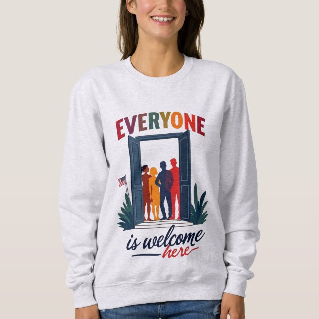 USA Inclusivity for All - Everyone Is Welcome Here Sweatshirt (Front)