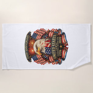 USA Independence 250th Anniversary 1776 2026 Patri Beach Towel