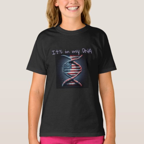 USA IS IN MY DNA AMERICAN FLAG DNA HELIX T_Shirt