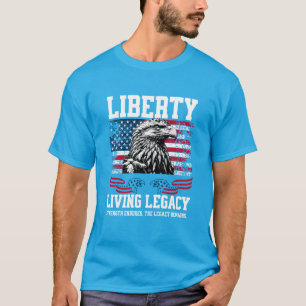 USA Liberty Eagle Living Legacy Celebration Design T-Shirt