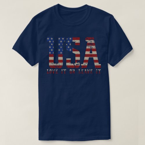 USA Love it or Leave it T_Shirt