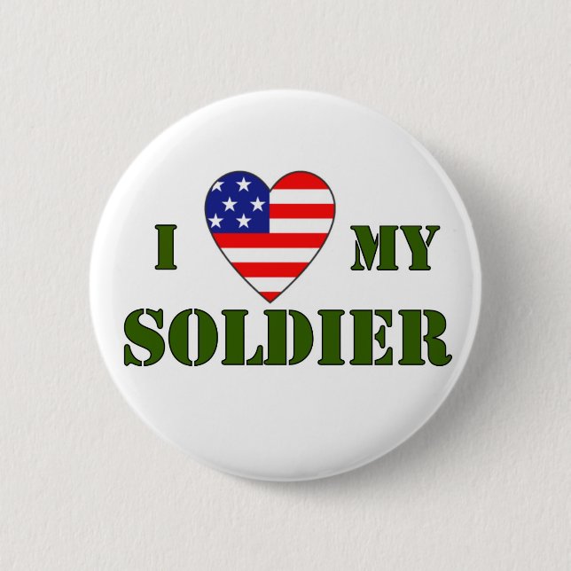 USA-LOVE MY SOLDIER PINBACK BUTTON (Front)