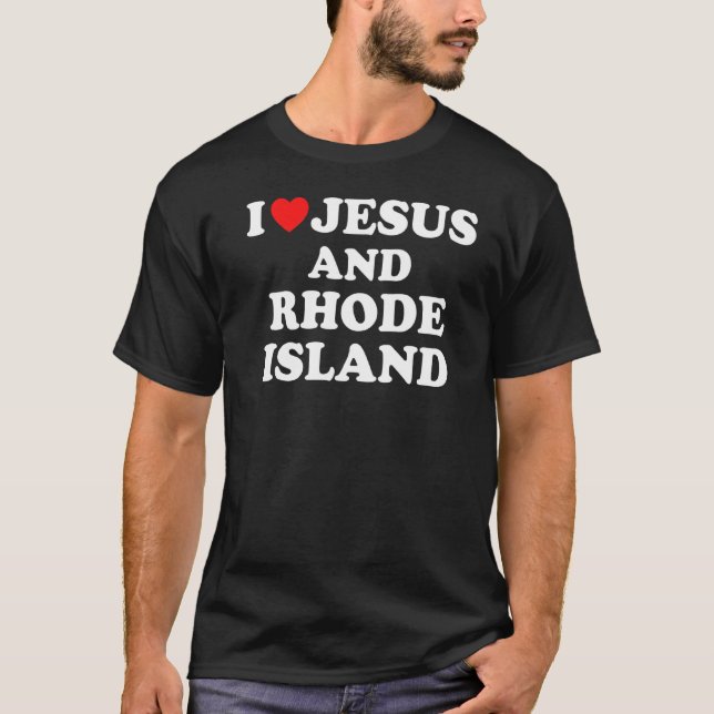 Usa Map Proud Christian  I Love Jesus And Rhode Is T-Shirt (Front)