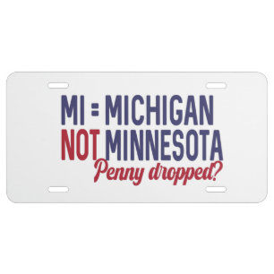 USA - MI = Michigan Not Minnesota Confusion License Plate