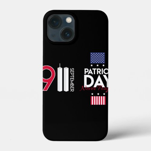 usa patriot day banner september 11 never forget iPhone 13 mini case