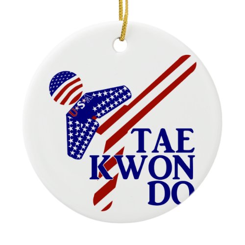 USA Patriotic Martial Arts TAEKWONDO  Ceramic Ornament