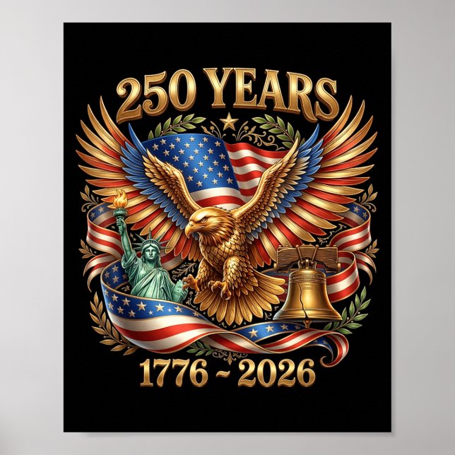 Usa pride eagle 250 years 1776-2026 4th july poster (Front)