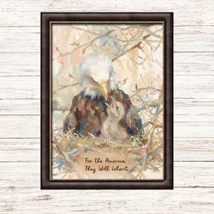 USA Pride For the America They’ll Inherit Eagle Poster