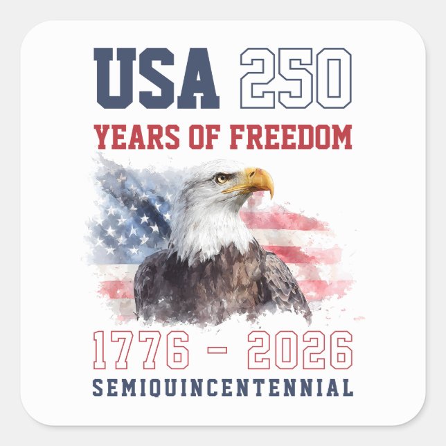 USA Red White and Blue America's 250th Anniversary Square Sticker (Front)