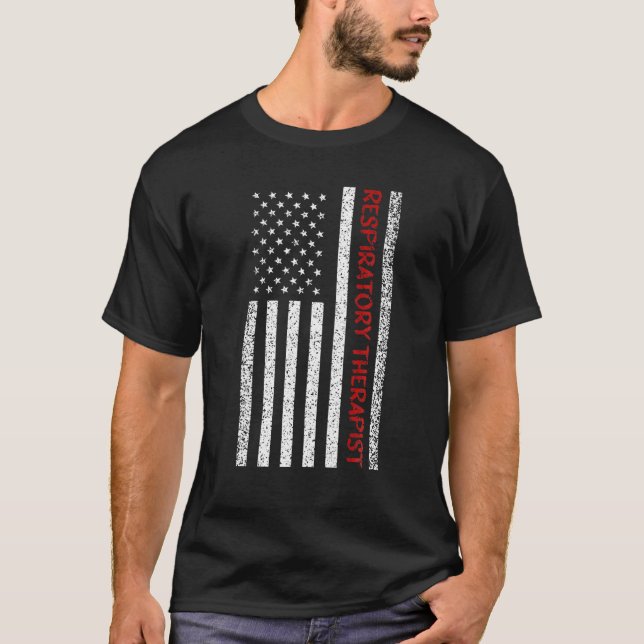 USA Respiratory Therapist American Flag 4Th Of Jul T-Shirt (Front)