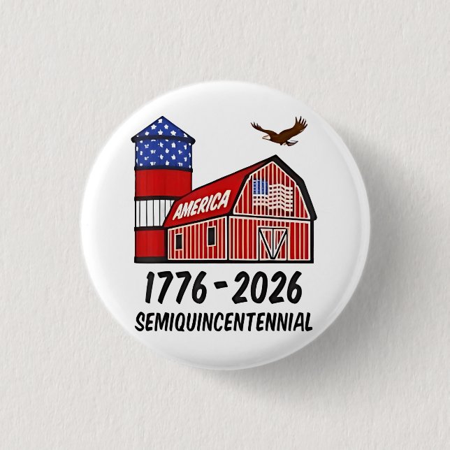 USA Semiquincentennial 250th Anniversary 1776–2026 Button (Front)