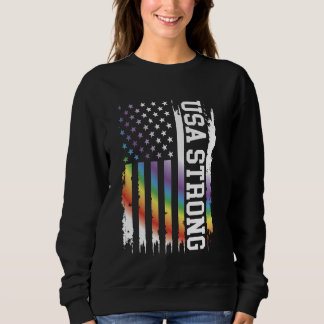 Usa Strong United States Distressed Rainbow w US F Sweatshirt