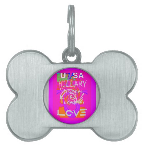 USA Stunning Hillary Stronger Together Baby Pink Pet ID Tag