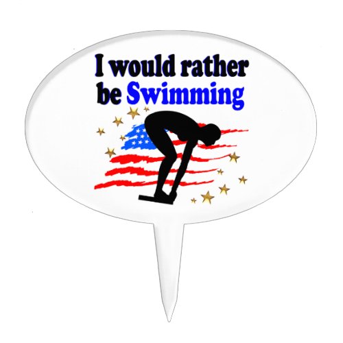 USA SWIMMER DESIGN I WOULD RATHER BE SWIMMING CAKE TOPPER