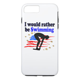 USA SWIMMER DESIGN I WOULD RATHER BE SWIMMING iPhone 8 PLUS/7 PLUS CASE