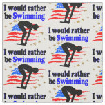 USA SWIMMER DESIGN I WOULD RATHER BE SWIMMING FABRIC