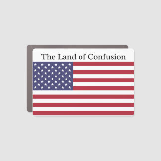 USA The Land of Confusion Flag Car Magnet