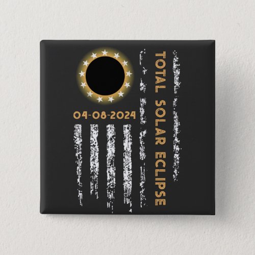 USA Total Solar Eclipse 2024 fun American flag Button
