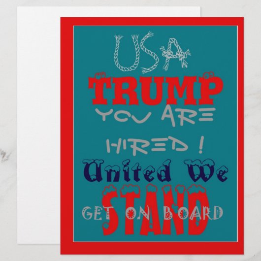 USA Trump You Are Hired! United We Stand Get On! (Front/Back)