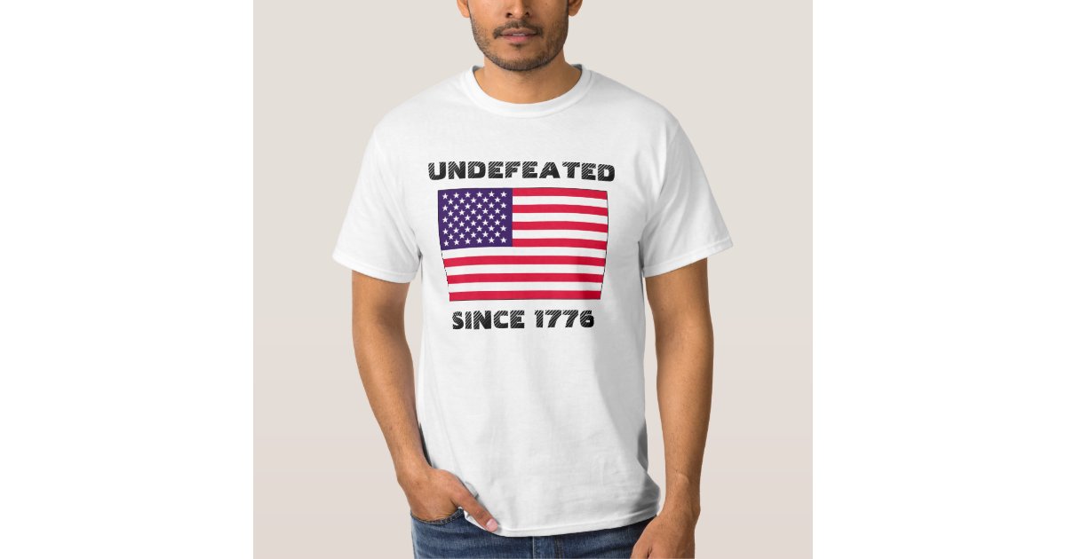 undefeated since 1776 shirt