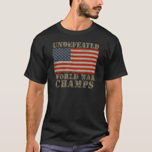 USA, Undefeated World War Champions T-Shirt