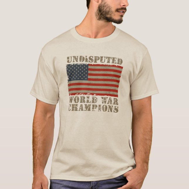 USA, Undisputed World War Champions T-Shirt (Front)