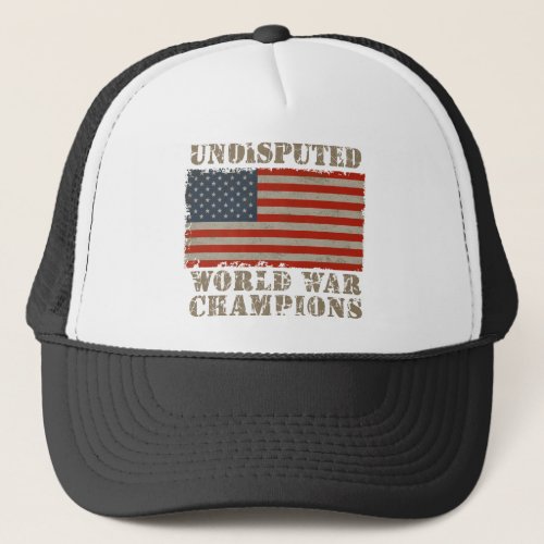 USA Undisputed World War Champions Trucker Hat
