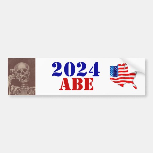 USA VOTE for ABE 2024 Gr8 Dead Presidents Bumper Sticker