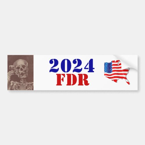 USA VOTE for FDR 2024 Gr8 Dead Presidents Bumper Sticker
