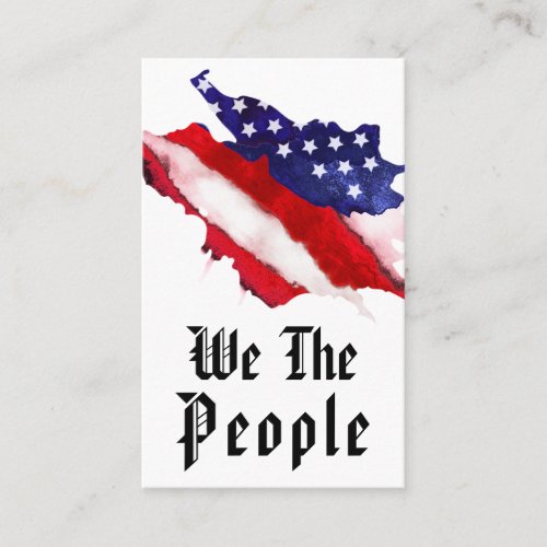  USA We The People Watercolor American Flag Business Card
