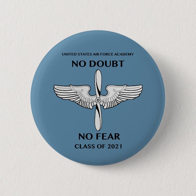USAFA Class of 2021 Class Slogan Button (Front)