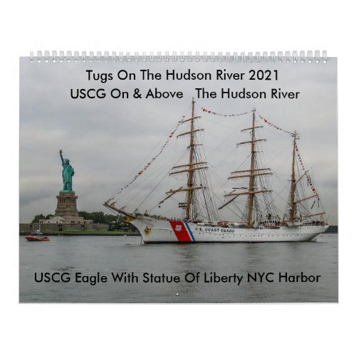 USCG On  Above The Hudson River 2021 Calendar